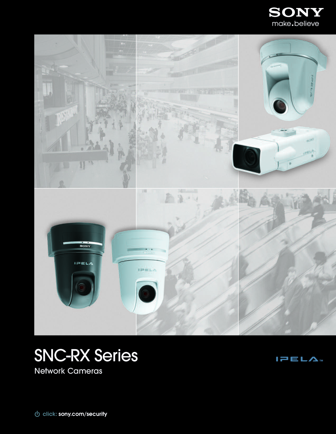 Sony SNC-RZ50, SNC-CS50 manual SNC-RXSeries, Network Cameras 