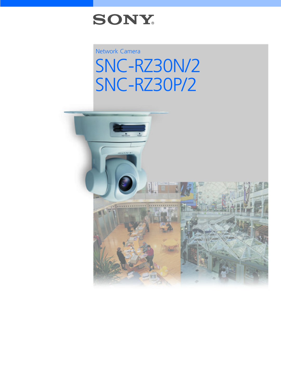 Sony manual SNC-RZ30N/2 SNC-RZ30P/2, Network Camera 