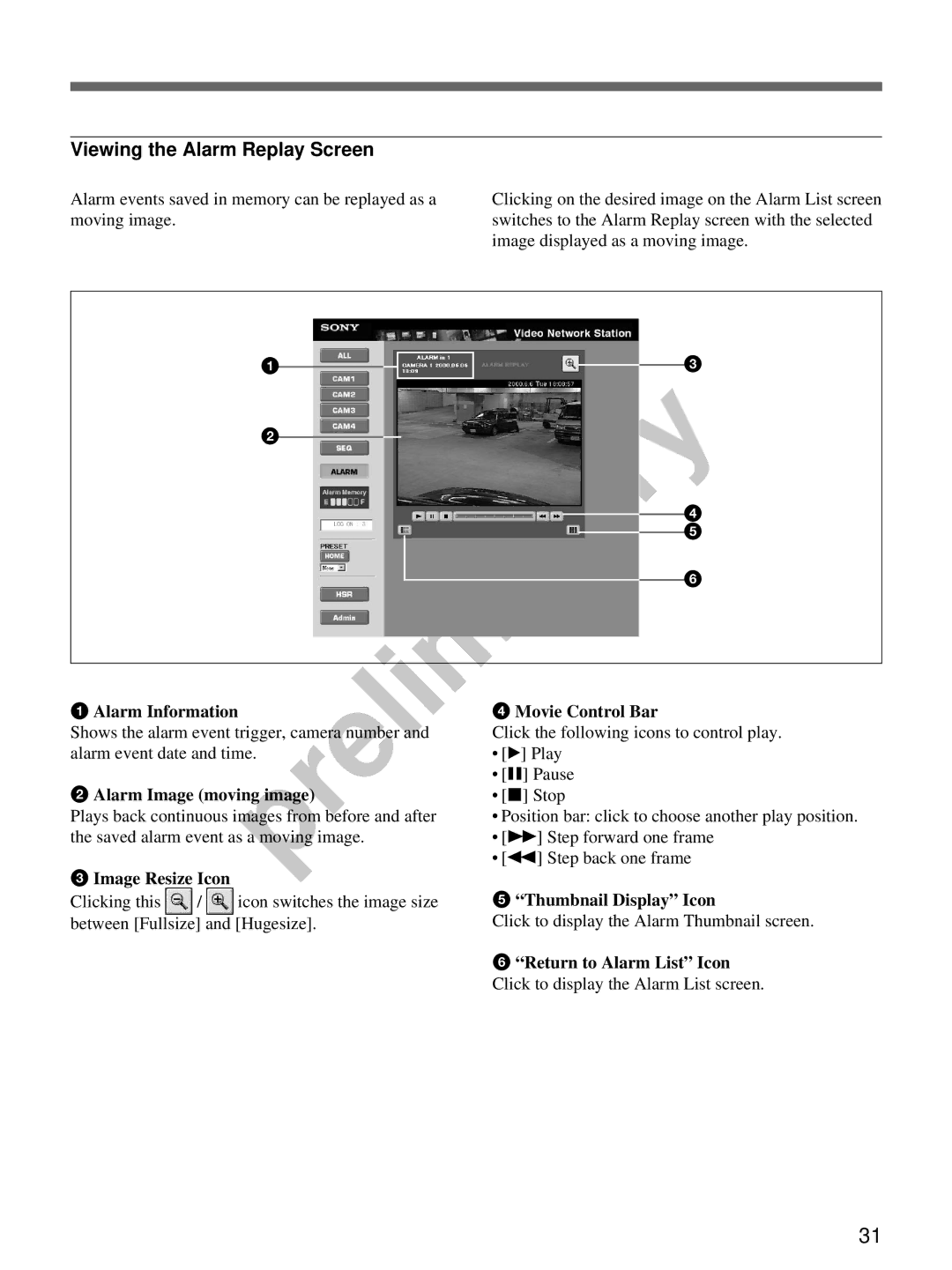 Sony snt-v manual Viewing the Alarm Replay Screen 