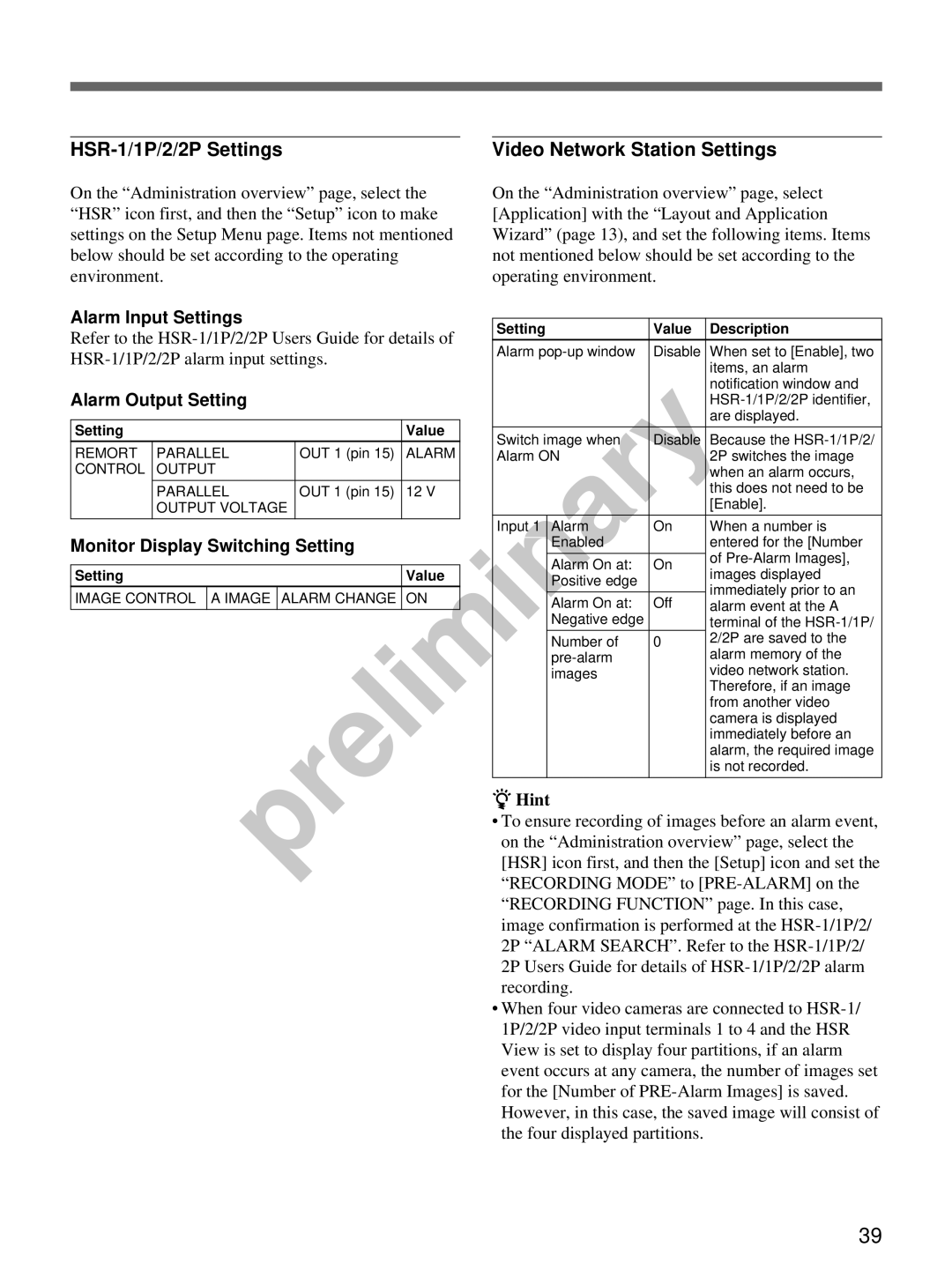 Sony snt-v manual HSR-1/1P/2/2P Settings, Video Network Station Settings, Alarm Input Settings, Alarm Output Setting 