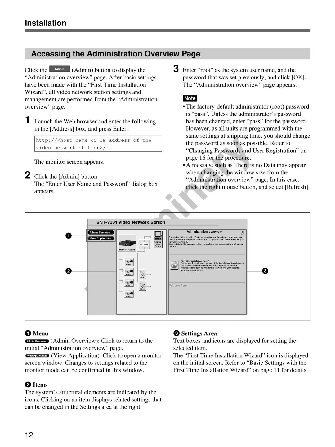 Sony snt-v manual Installation Accessing the Administration Overview, Menu, Items, Settings Area 