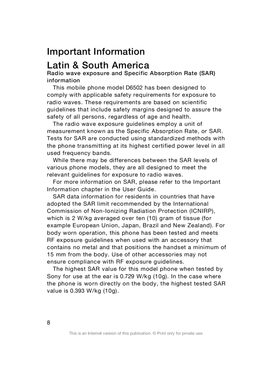 Sony Sony D6503 manual Important Information Latin & South America 