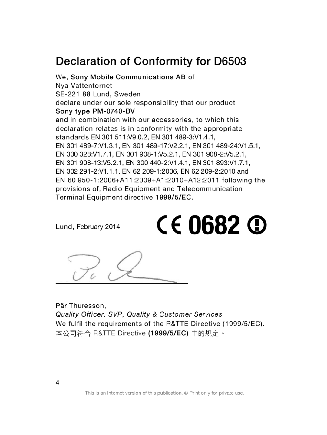 Sony Sony D6503 manual Declaration of Conformity for D6503, Quality Officer, SVP, Quality & Customer Services 