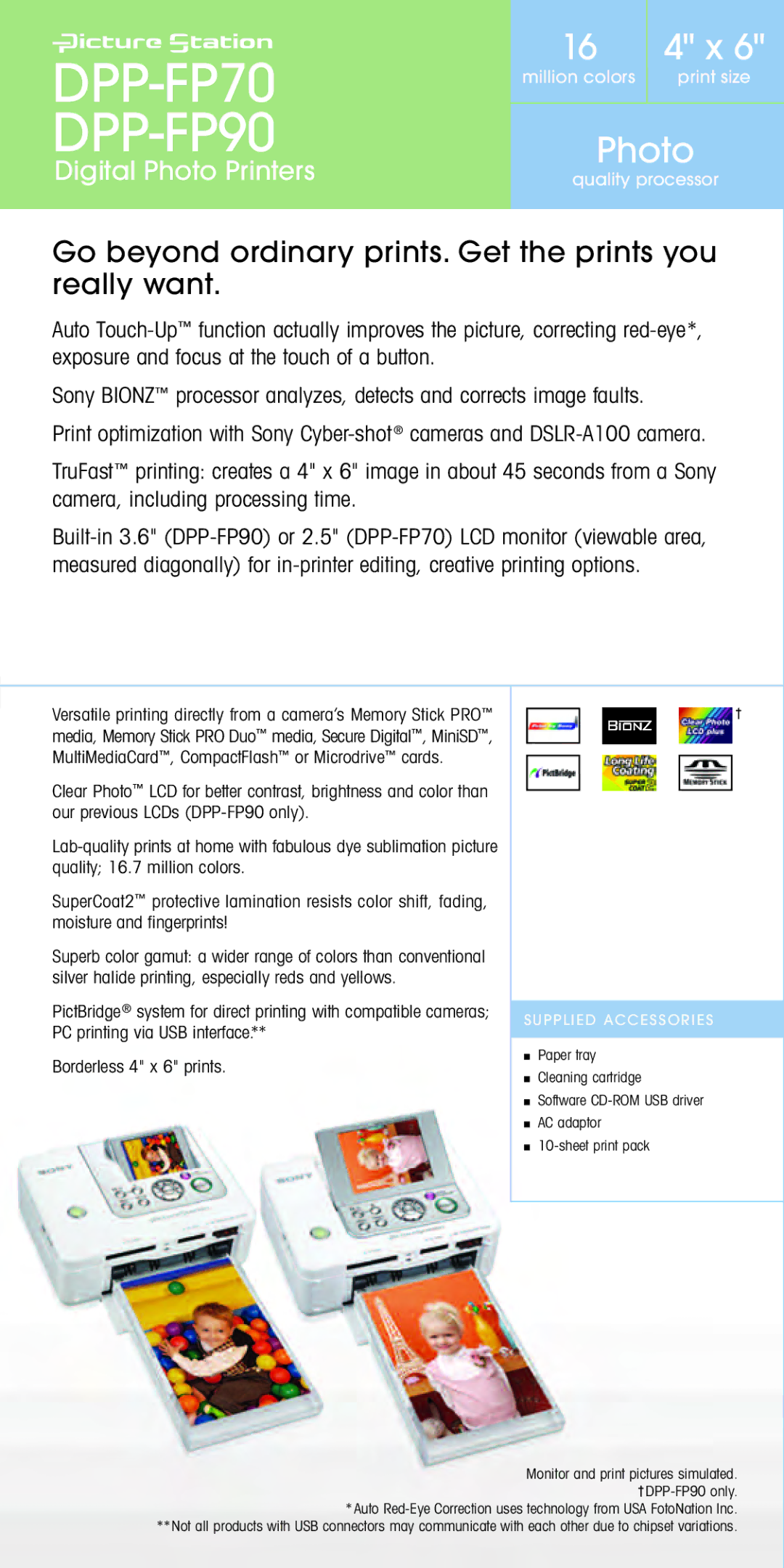 Sony Spring 2007 manual Go beyond ordinary prints. Get the prints you really want, Digital Photo Printers 