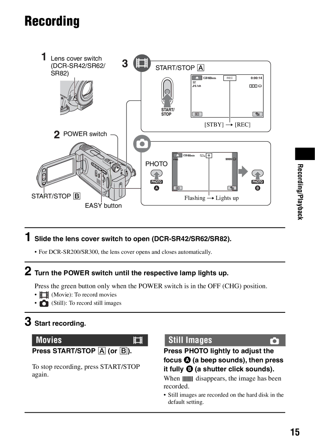 Sony SR300, SR200 manual Slide the lens cover switch to open DCR-SR42/SR62/SR82, Recording/Playback Start recording 