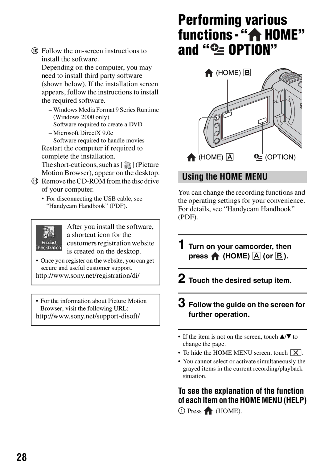 Sony SR200, SR82, SR62, SR300, DCR-SR42 manual Using the Home Menu, Follow the on-screen instructions to install the software 