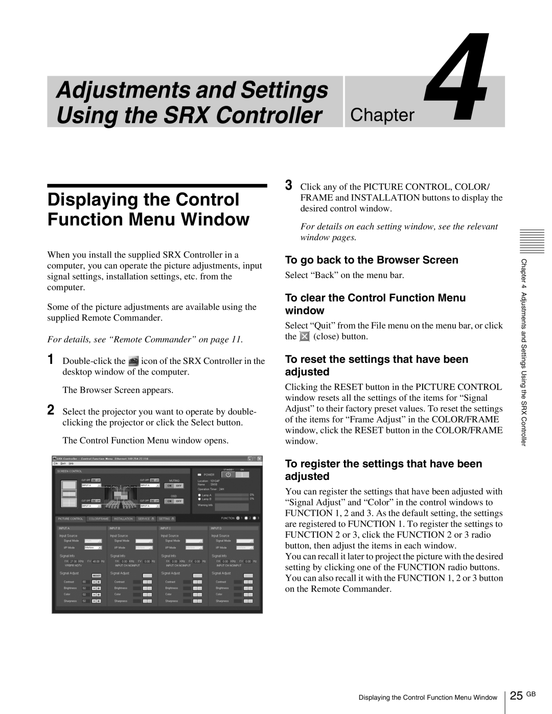 Sony SRX-R105, SRX- R110 25 GB, To go back to the Browser Screen, To clear the Control Function Menu window 