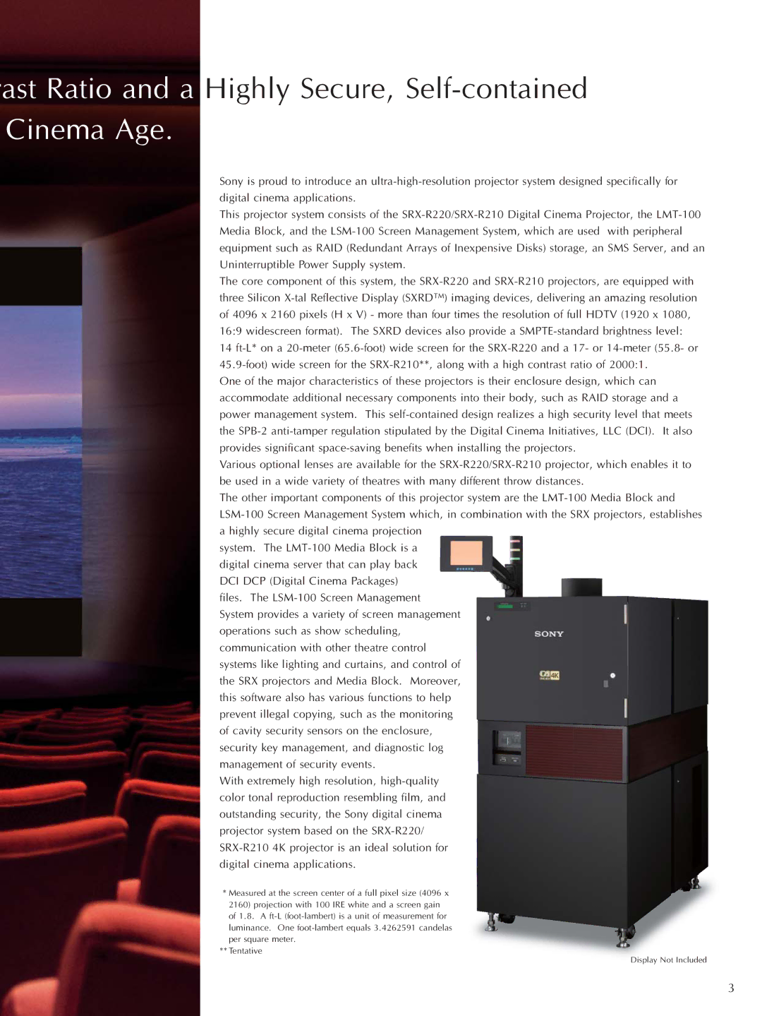 Sony LSM-100, SRX-R220, SRX-R210, LMT-100 manual Ast Ratio and a Highly Secure, Self-containedCinema Age 