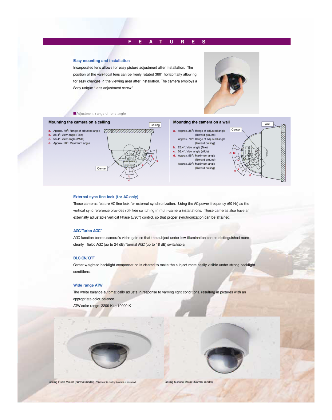 Sony SSC-CD53V manual Easy mounting and installation, External sync line lock for AC only, AGC/Turbo AGC, Wide range ATW 