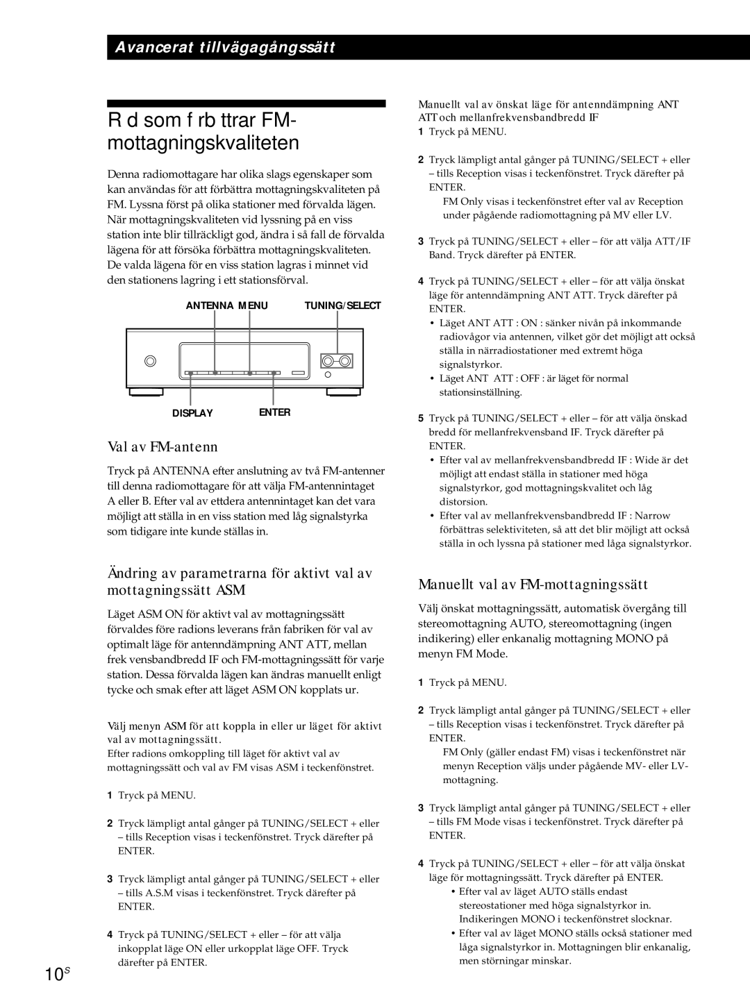 Sony ST-S3000ES Råd som förbättrar FM- mottagningskvaliteten, 10S, Val av FM-antenn, Manuellt val av FM-mottagningssätt 