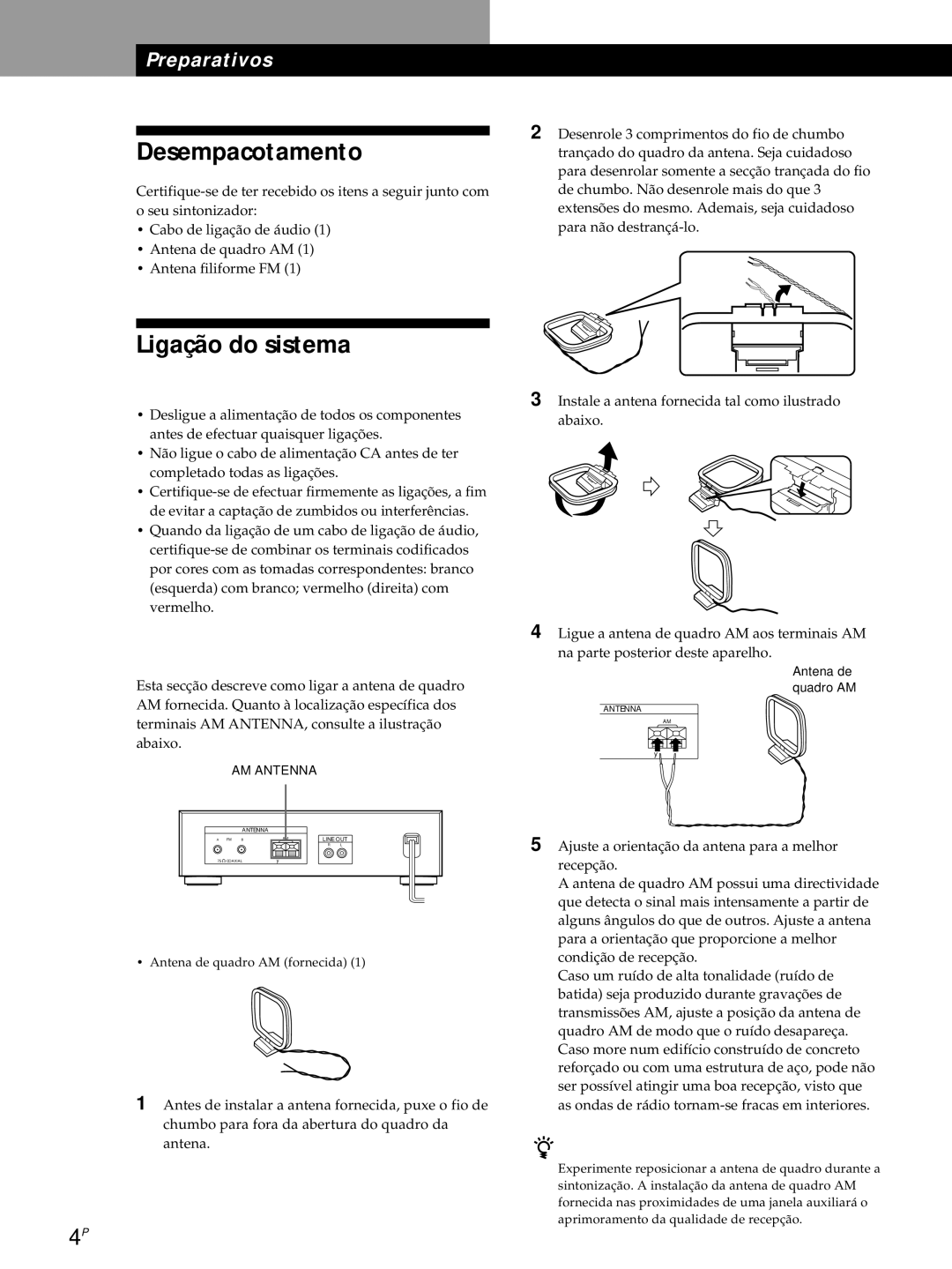 Sony ST-S3000ES operating instructions Desempacotamento, Ligação do sistema, Medidas preliminares, Ligações da antena AM 