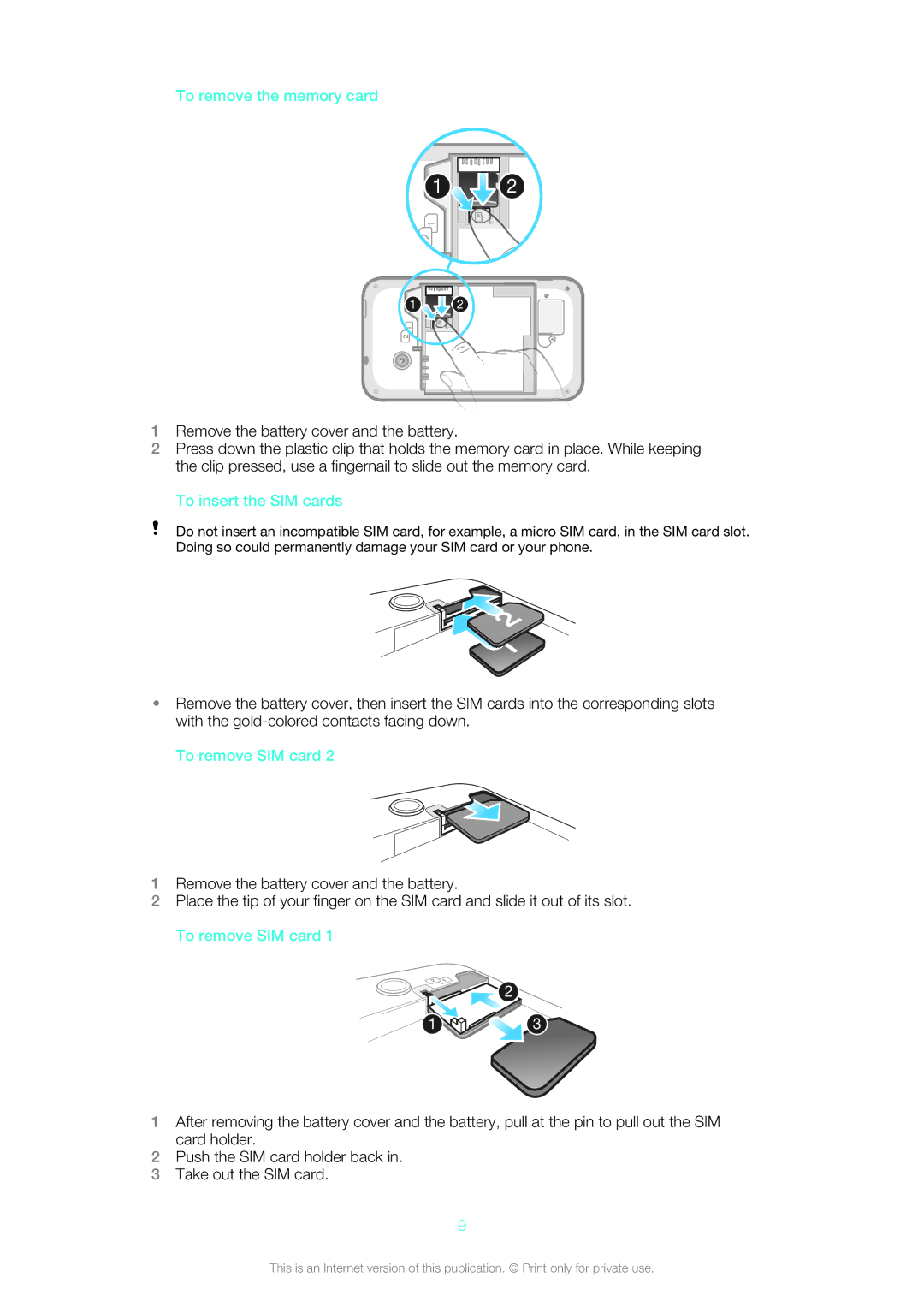 Sony ST21i2, ST21a2, 12640775, 1264-0772 manual To remove the memory card, To insert the SIM cards, To remove SIM card 