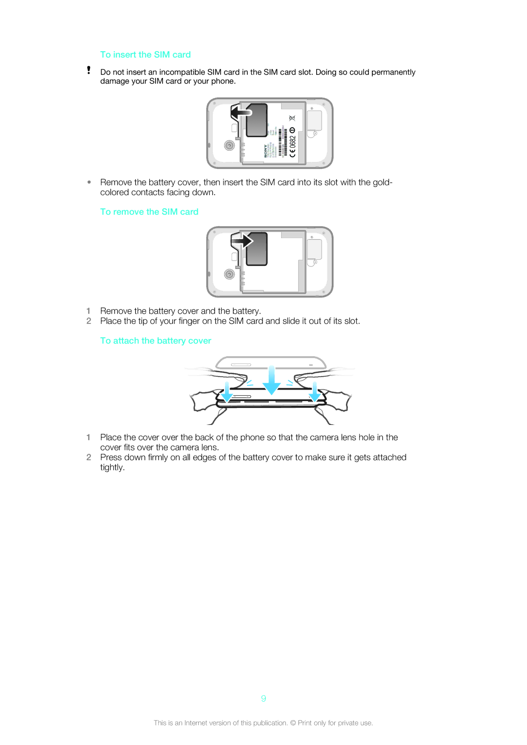 Sony 1264-0774, ST21i, ST21A, 1264-0775, 1264-0773, 1264-0772 manual To insert the SIM card, To remove the SIM card 