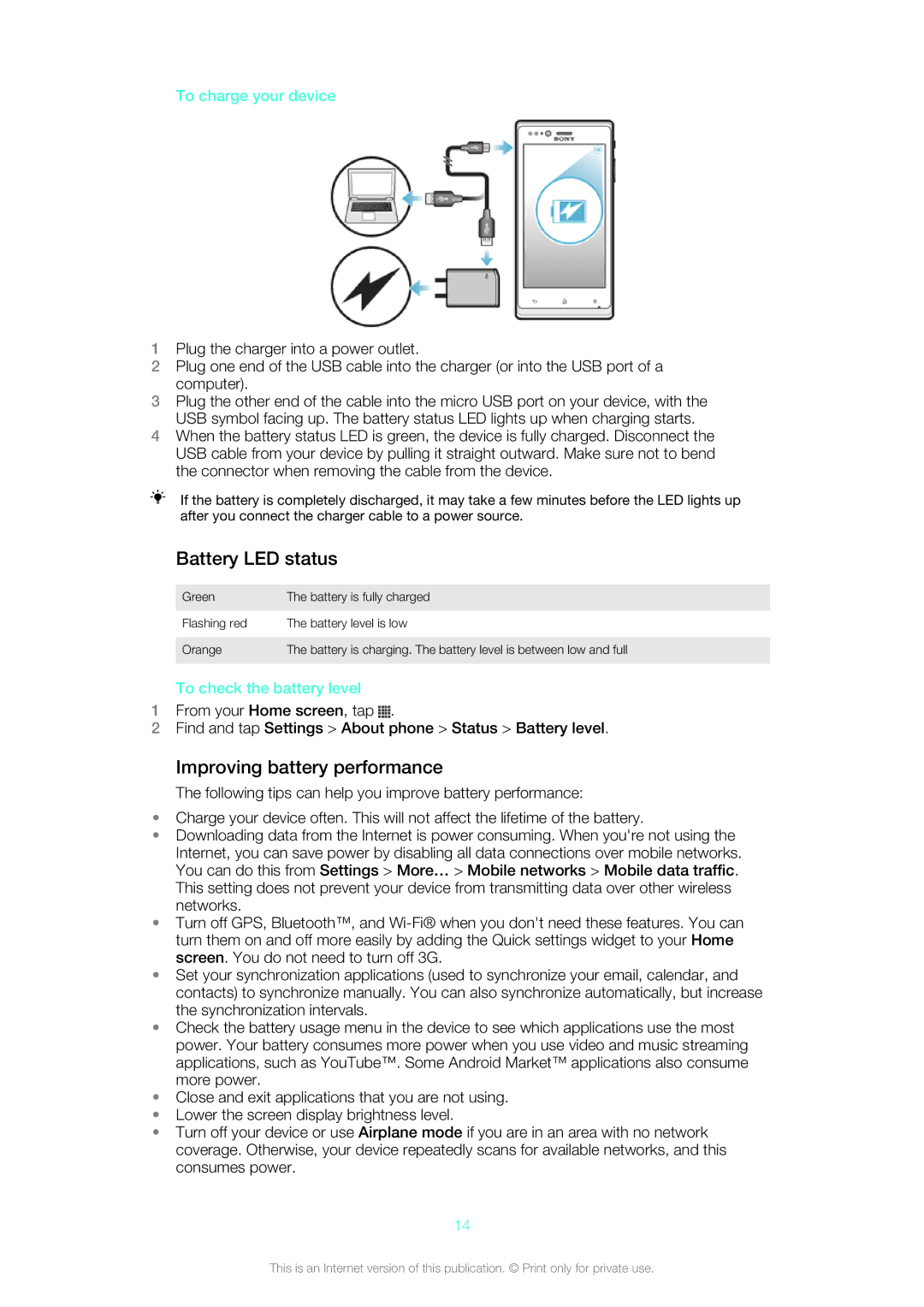 Sony ST26a, ST26i Battery LED status, Improving battery performance, To charge your device, To check the battery level 