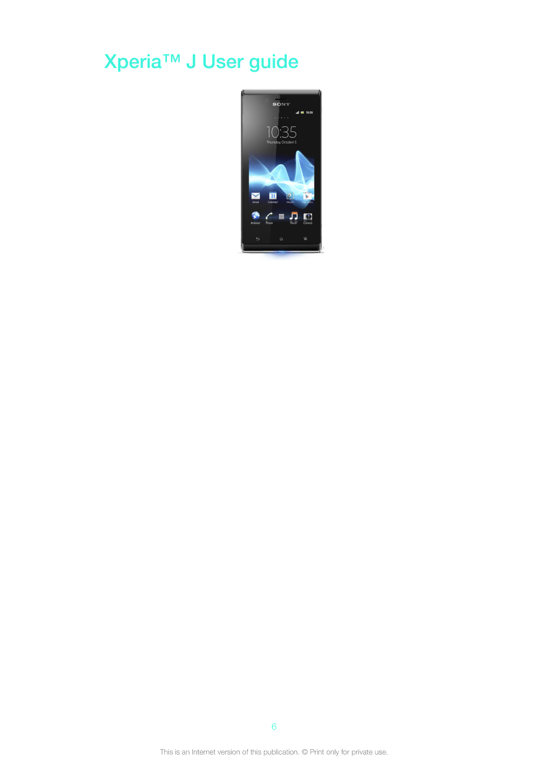 Sony ST26a, ST26i manual Xperia J User guide 