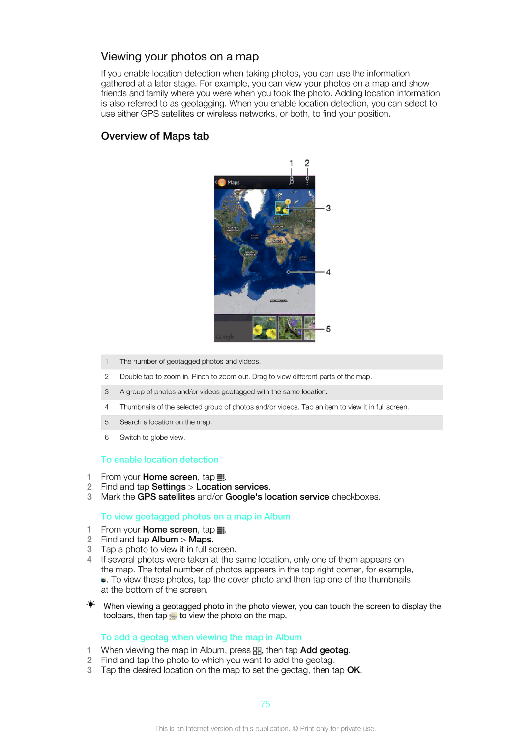 Sony ST26i, ST26a manual Viewing your photos on a map, Overview of Maps tab, To enable location detection 