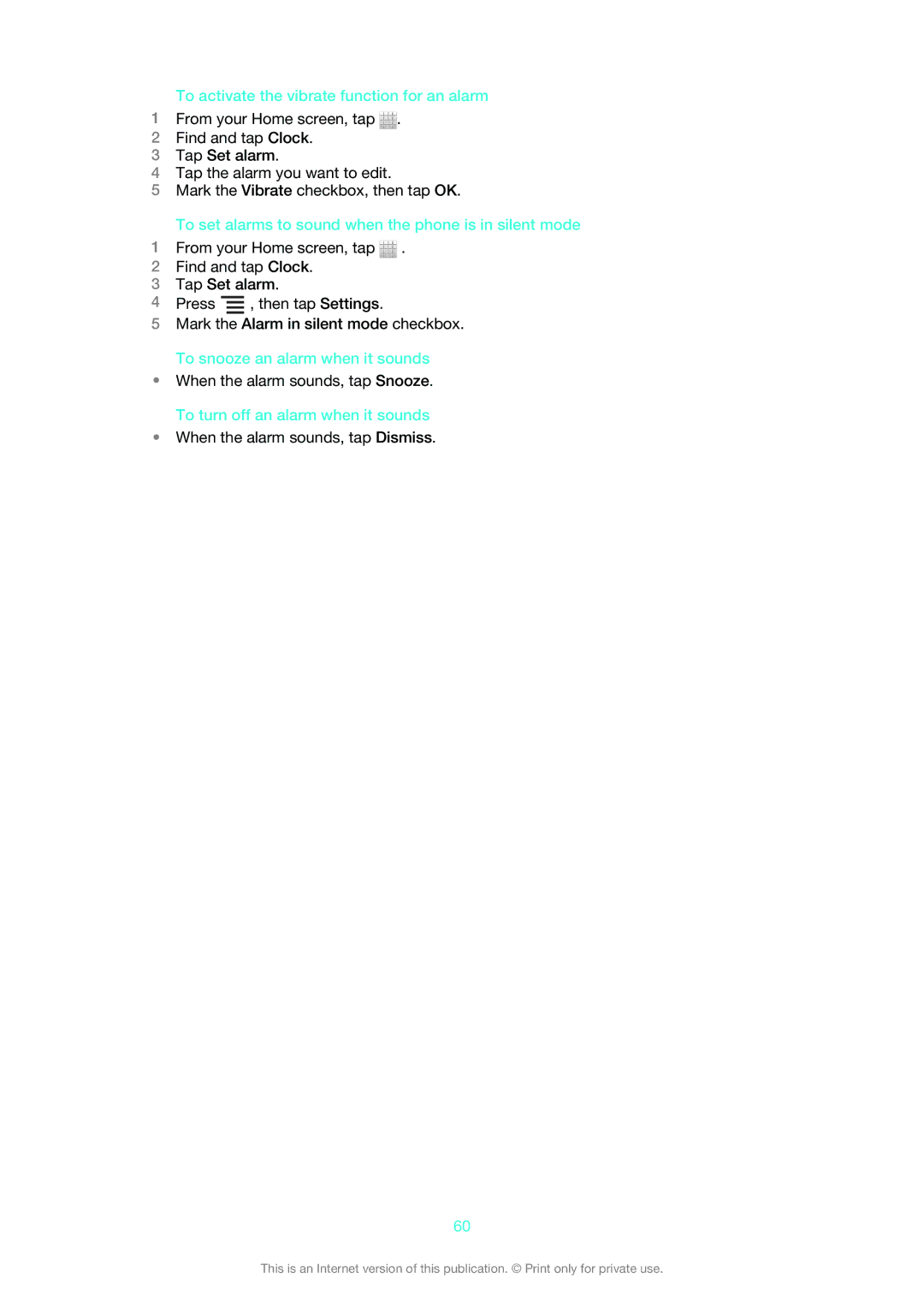 Sony ST26i manual To activate the vibrate function for an alarm, To set alarms to sound when the phone is in silent mode 