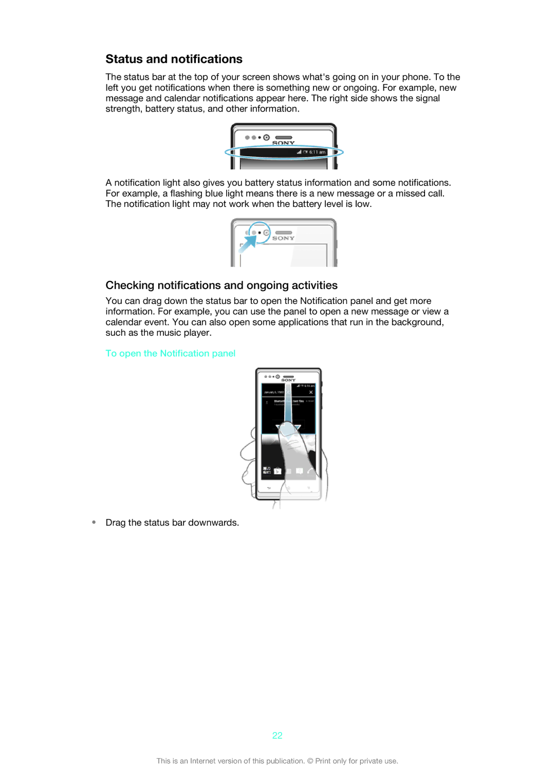 Sony ST26i/ST26a Status and notifications, Checking notifications and ongoing activities, To open the Notification panel 