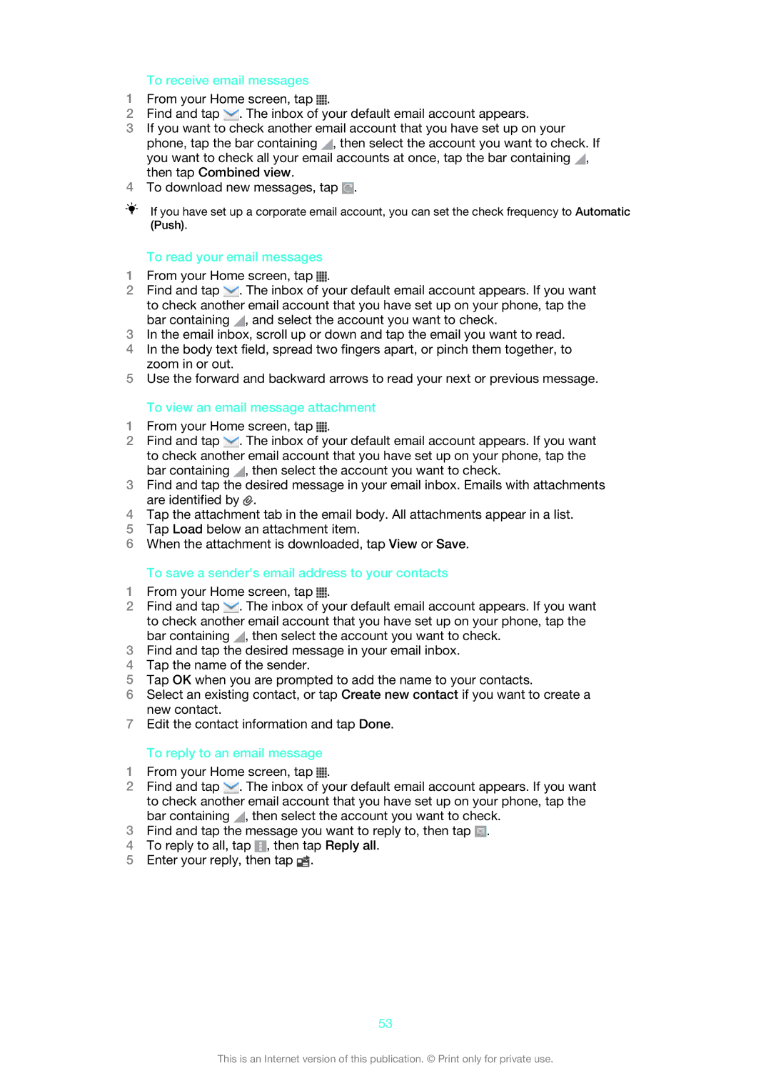 Sony ST26i/ST26a manual To receive email messages, To read your email messages, To view an email message attachment 