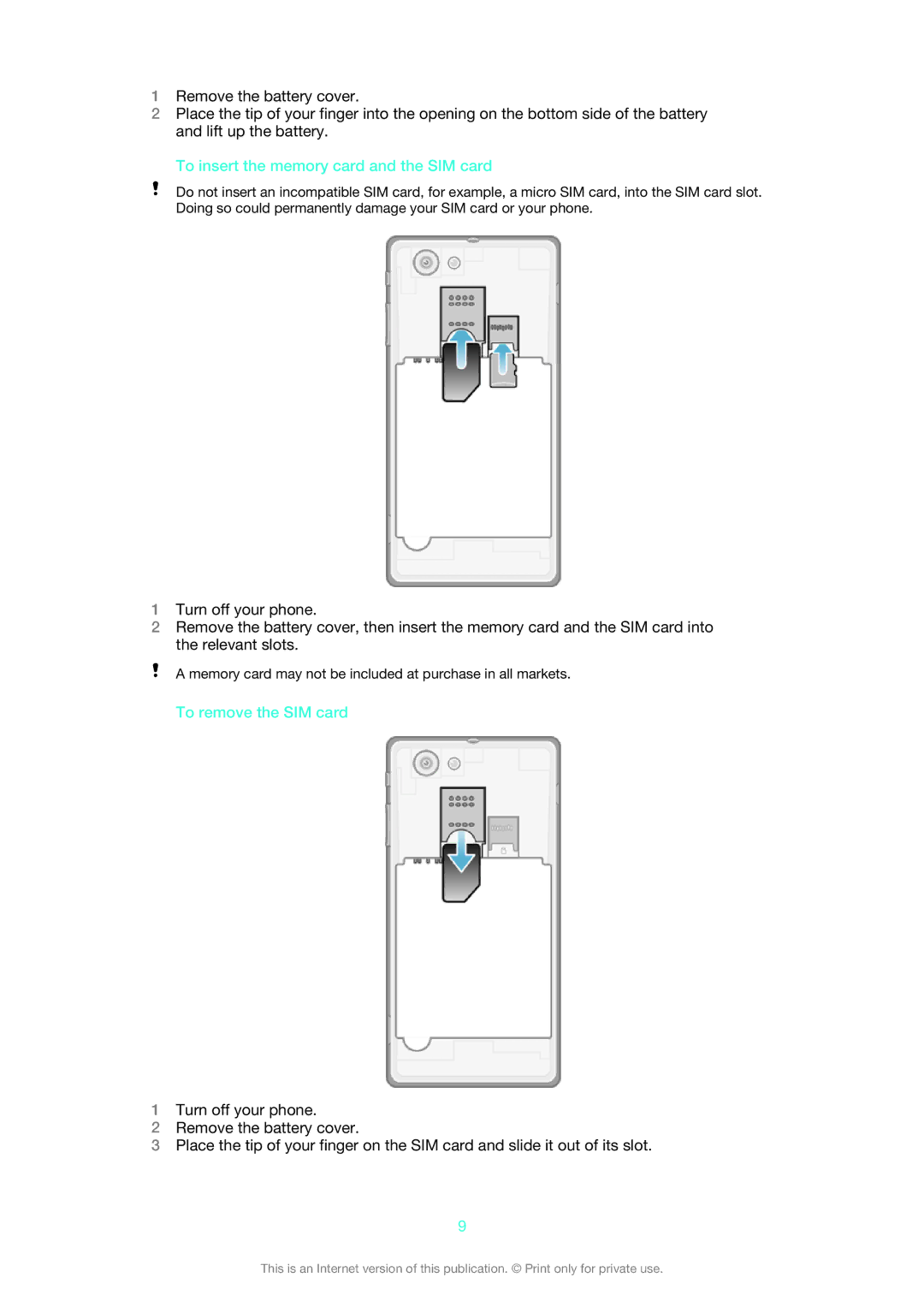 Sony ST26i/ST26a manual To insert the memory card and the SIM card, To remove the SIM card 