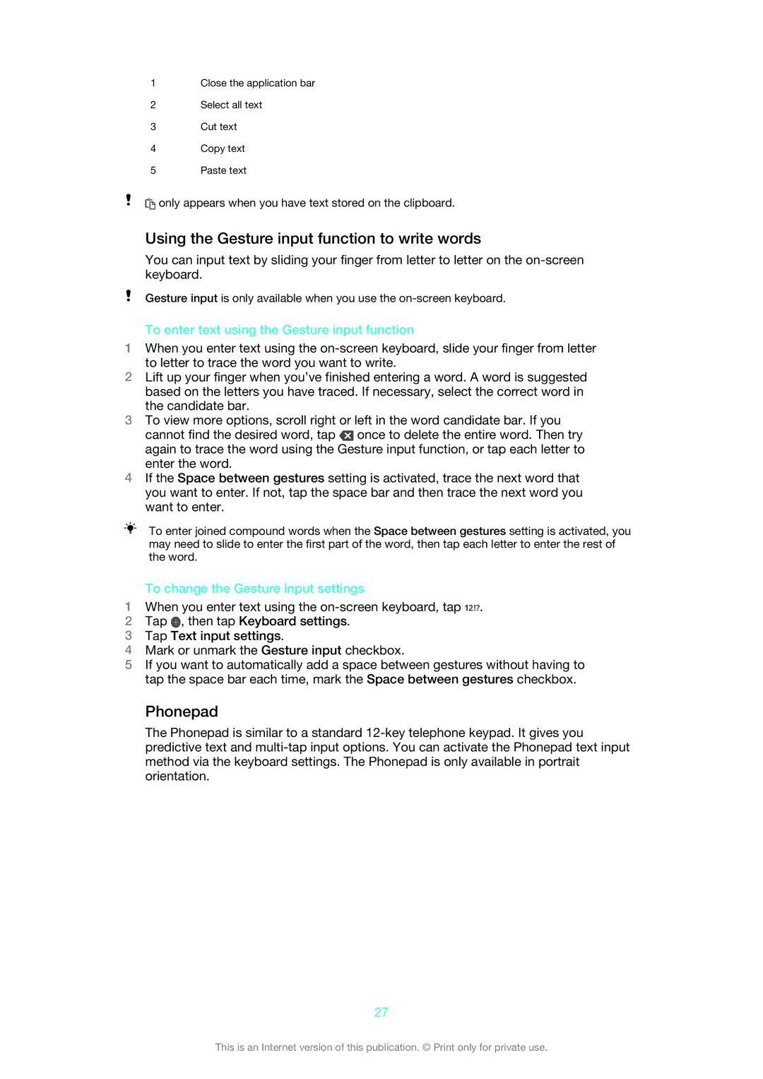 Sony ST27i manual Using the Gesture input function to write words, Phonepad, To enter text using the Gesture input function 