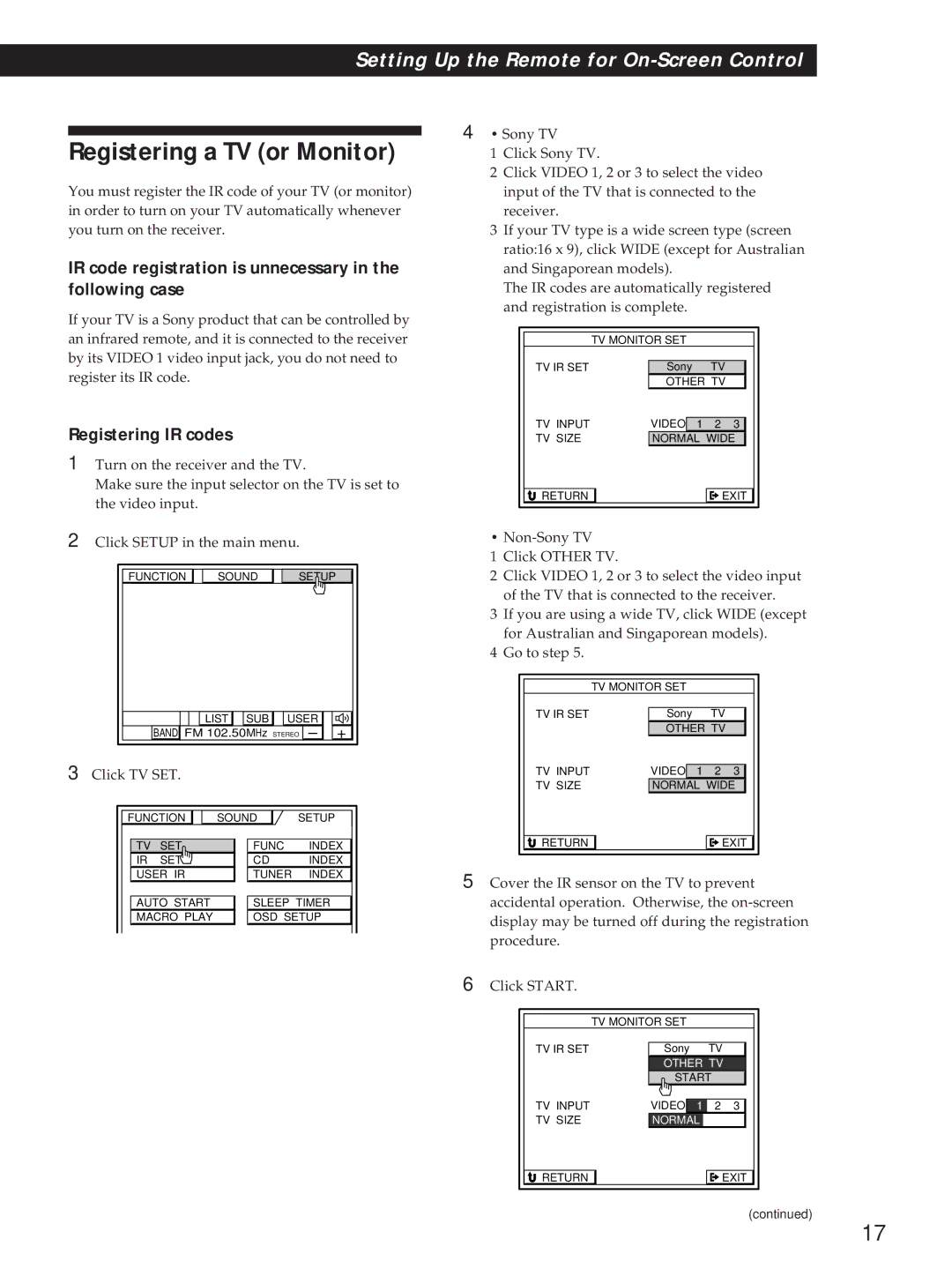 Sony STR-DE1015G, STR-DE815G, STR-D760Z Registering a TV or Monitor, IR code registration is unnecessary, Following case 