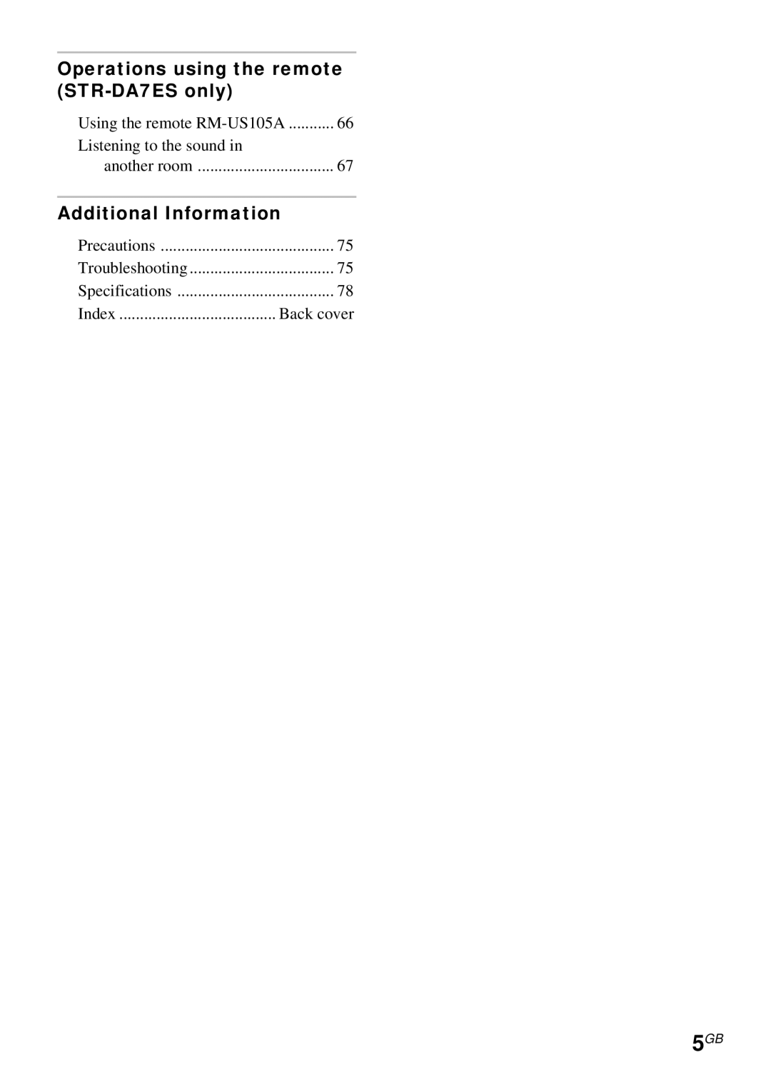 Sony STR-DA4ES operating instructions Operations using the remote STR-DA7ES only, Additional Information 