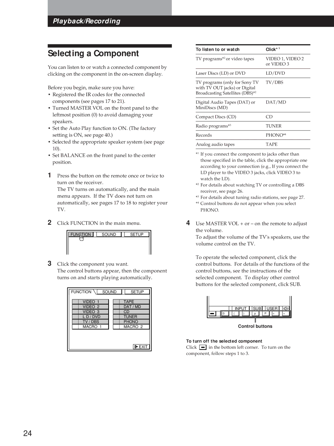 Sony STR-DA90ESG manual Selecting a Component, To listen to or watch Click, To turn off the selected component 