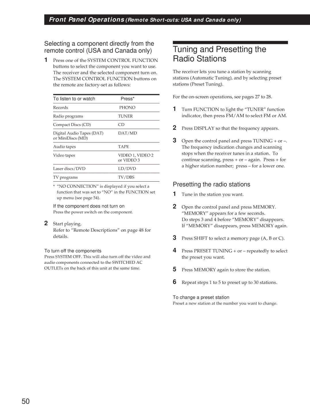 Sony STR-DA90ESG Tuning and Presetting the Radio Stations, To listen to or watch Press, If the component does not turn on 