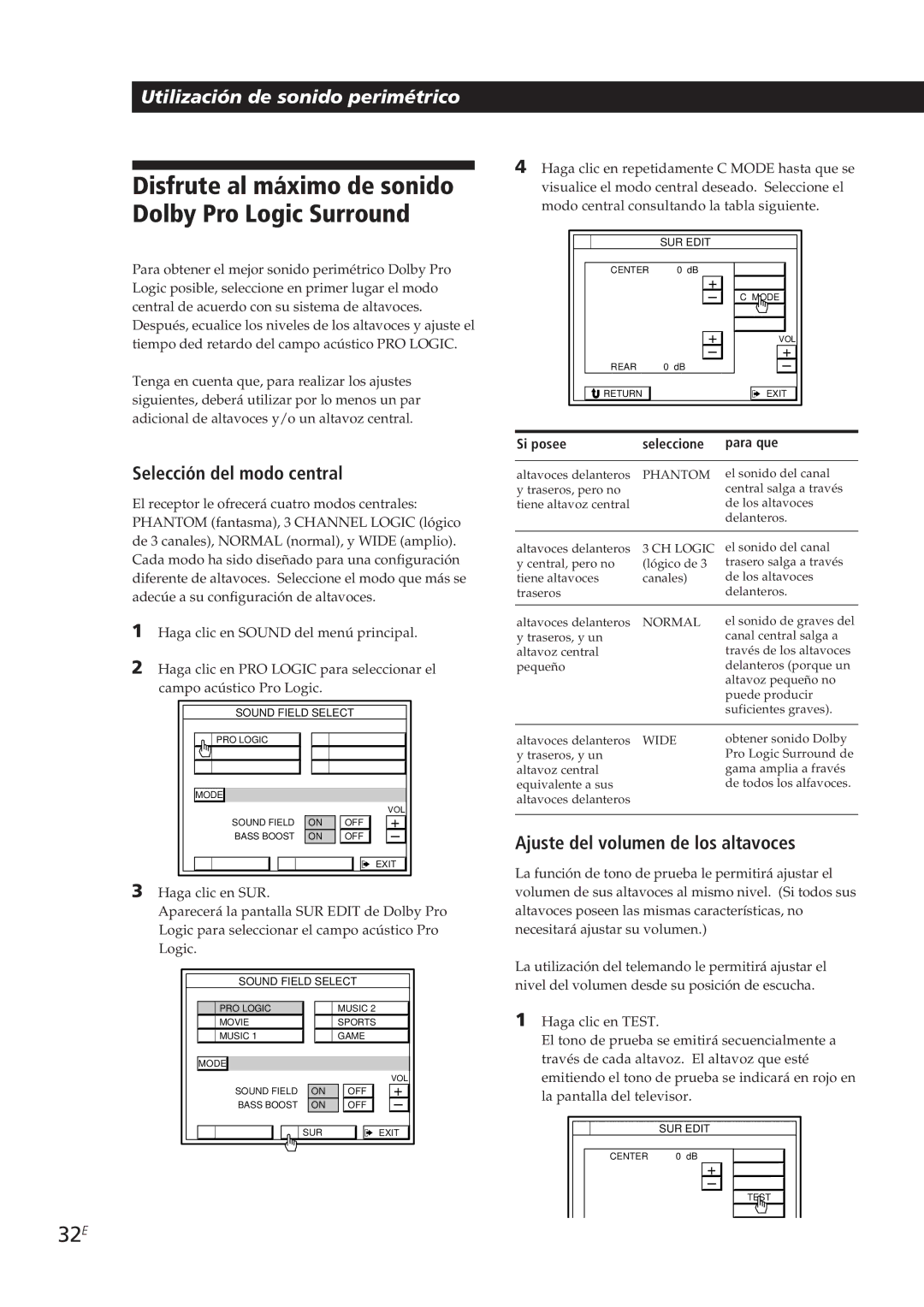 Sony STR-DE905G manual 32E, Selección del modo central, Ajuste del volumen de los altavoces, Si posee Seleccione Para que 