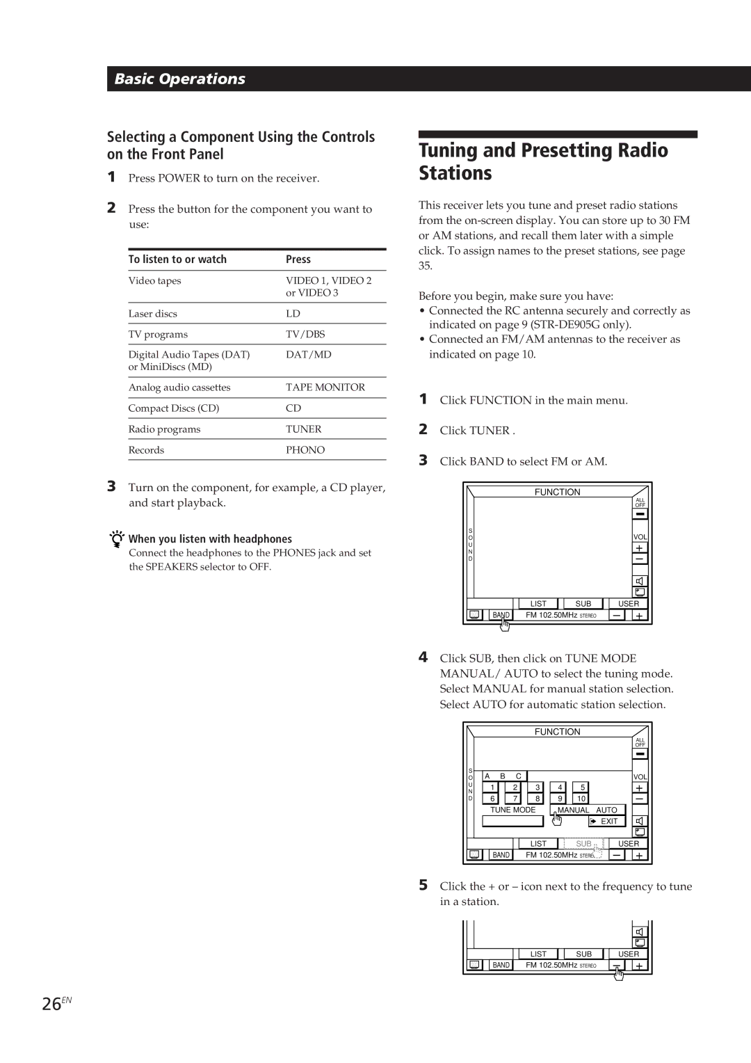 Sony STR-DE905G Tuning and Presetting Radio Stations, 26EN, Selecting a Component Using the Controls on the Front Panel 