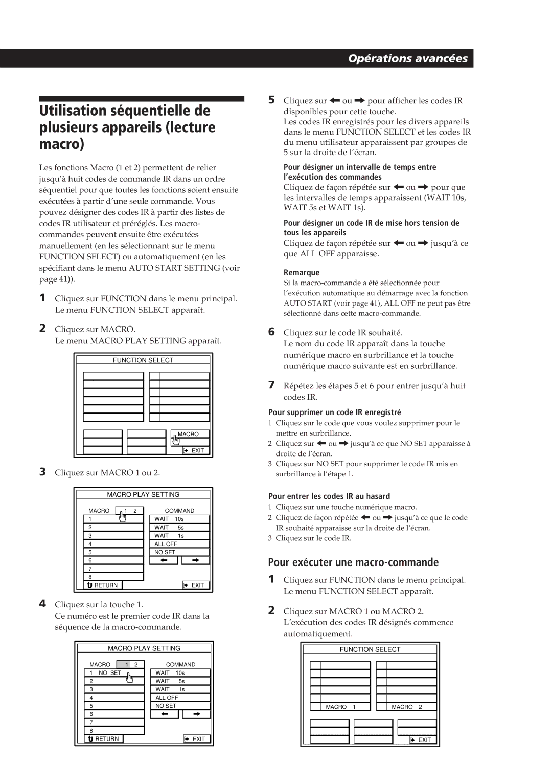 Sony STR-DE905G Pour exécuter une macro-commande, Pour supprimer un code IR enregistré, Pour entrer les codes IR au hasard 