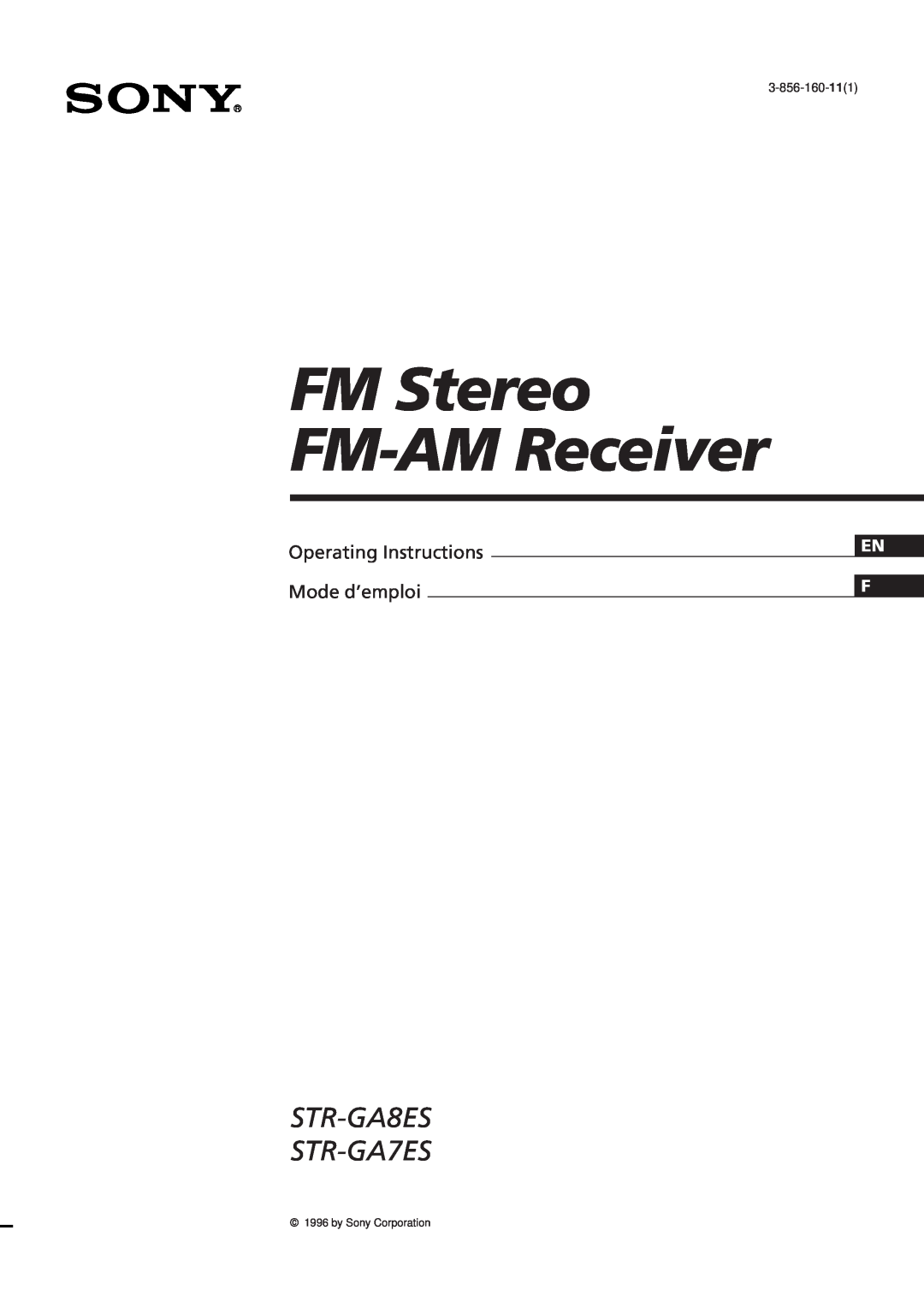 Sony manual En F, FM Stereo FM-AMReceiver, STR-GA8ES STR-GA7ES, Operating Instructions Mode d’emploi, 3-856-160-111 