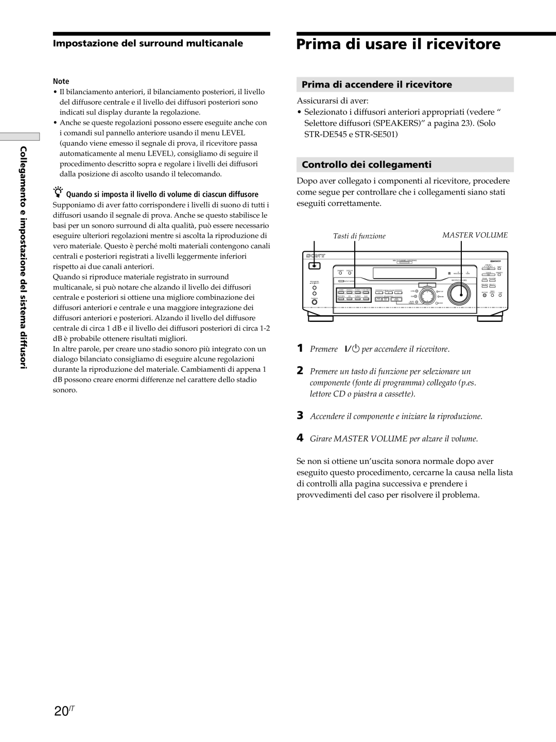 Sony STR-SE501, STR-DE545, STR-DE445 manual Prima di usare il ricevitore, 20IT, Controllo dei collegamenti, Tasti di funzione 