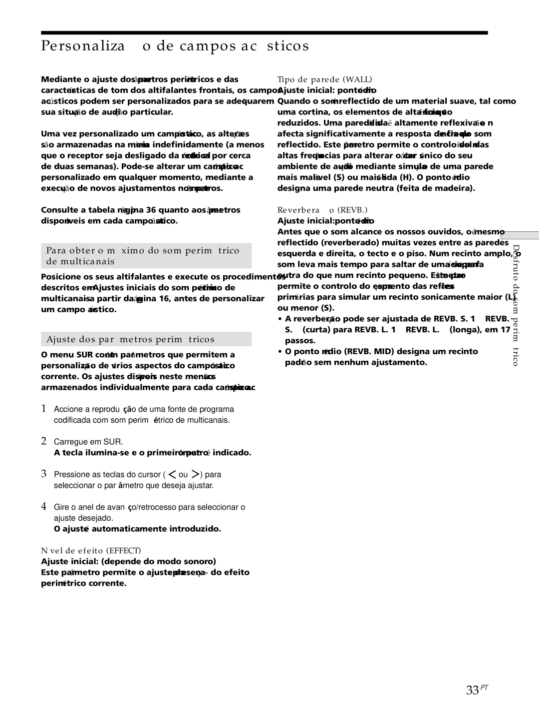 Sony STR-SE501, STR-DE545 Personalização de campos acústicos, 33PT, Para obter o máximo do som perimétrico De multicanais 