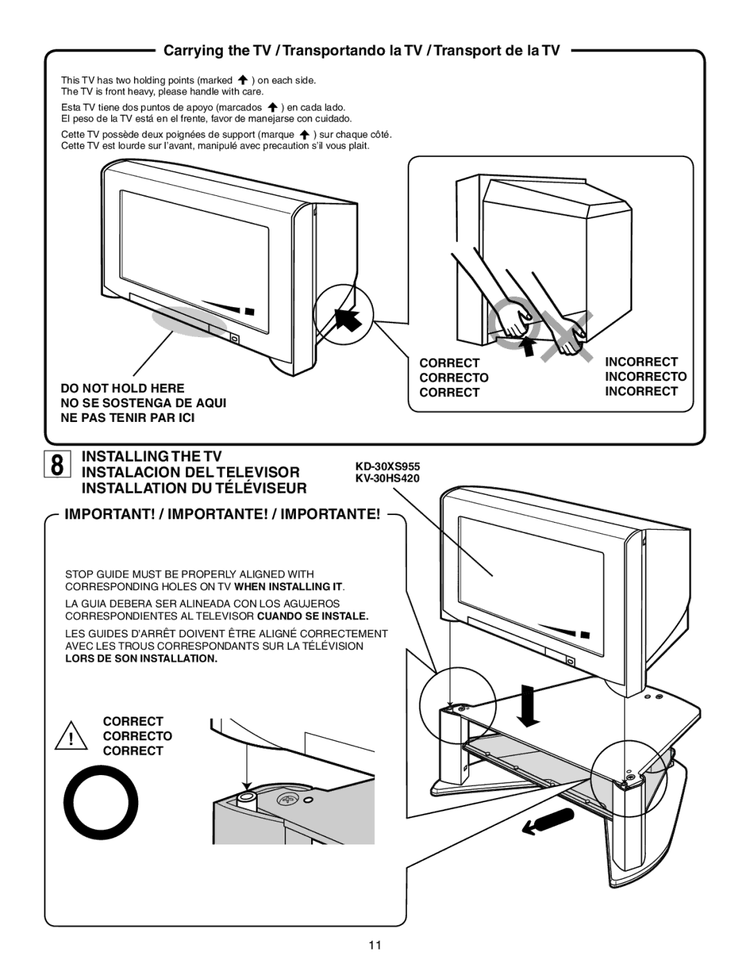 Sony SU-30HX1 manual Carrying the TV / Transportando la TV / Transport de la TV, IMPORTANT! / IMPORTANTE! / Importante 