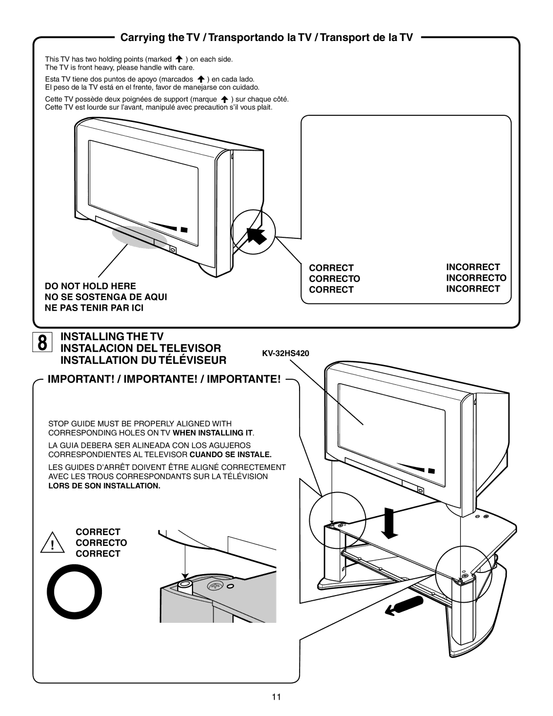 Sony SU-32HX1 manual Carrying the TV / Transportando la TV / Transport de la TV, IMPORTANT! / IMPORTANTE! / Importante 