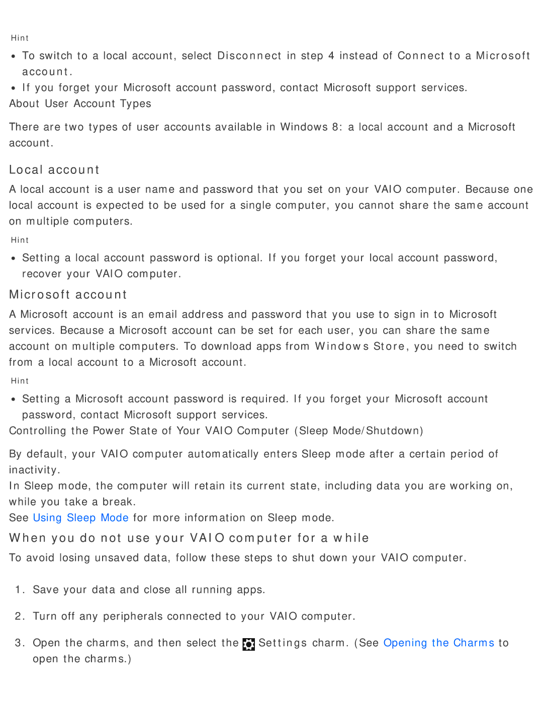 Sony SVD13225PXB manual Local account, Microsoft account, When you do not use your Vaio computer for a while 