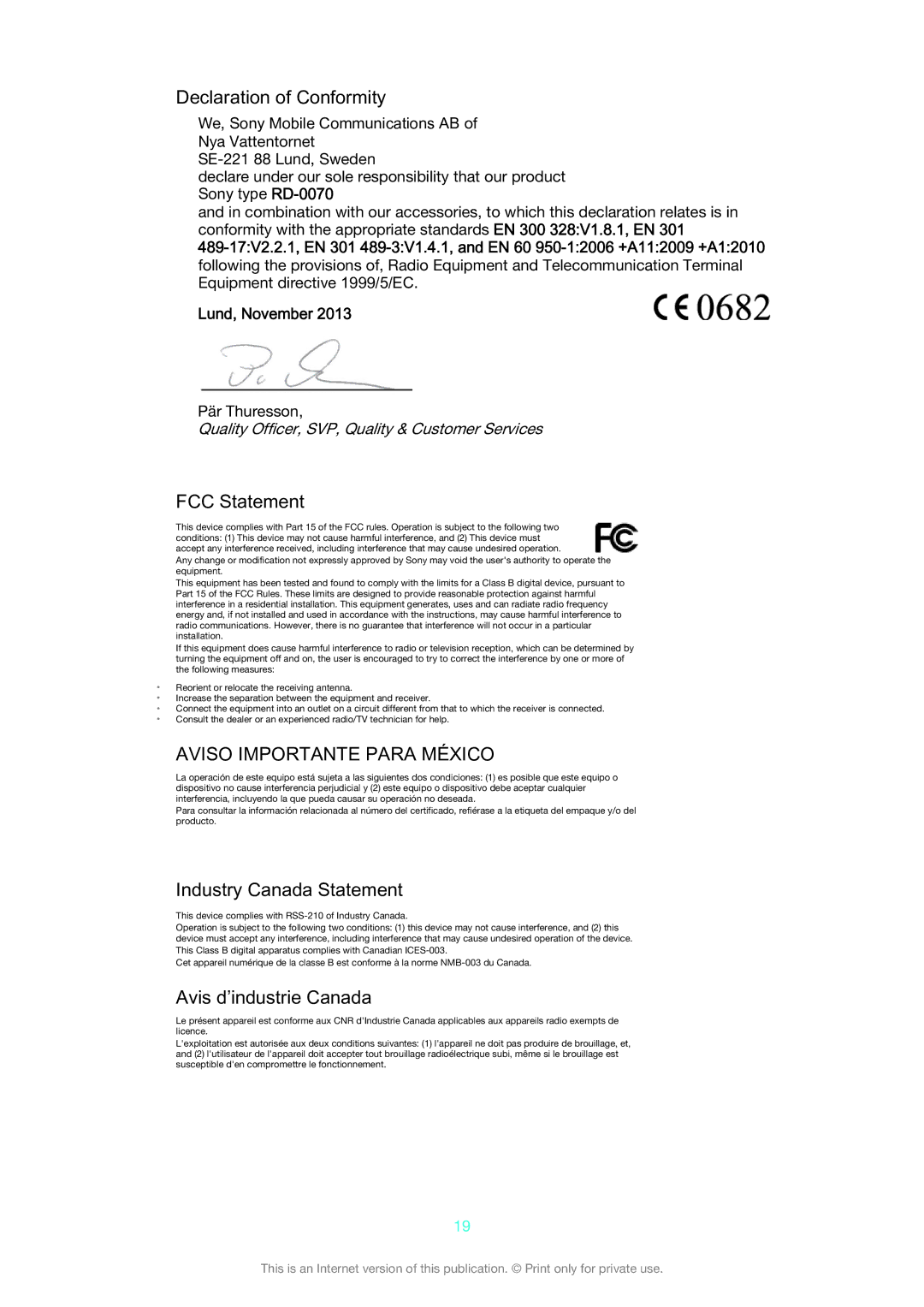 Sony SWR10 manual Declaration of Conformity, FCC Statement, Industry Canada Statement, Avis d’industrie Canada 