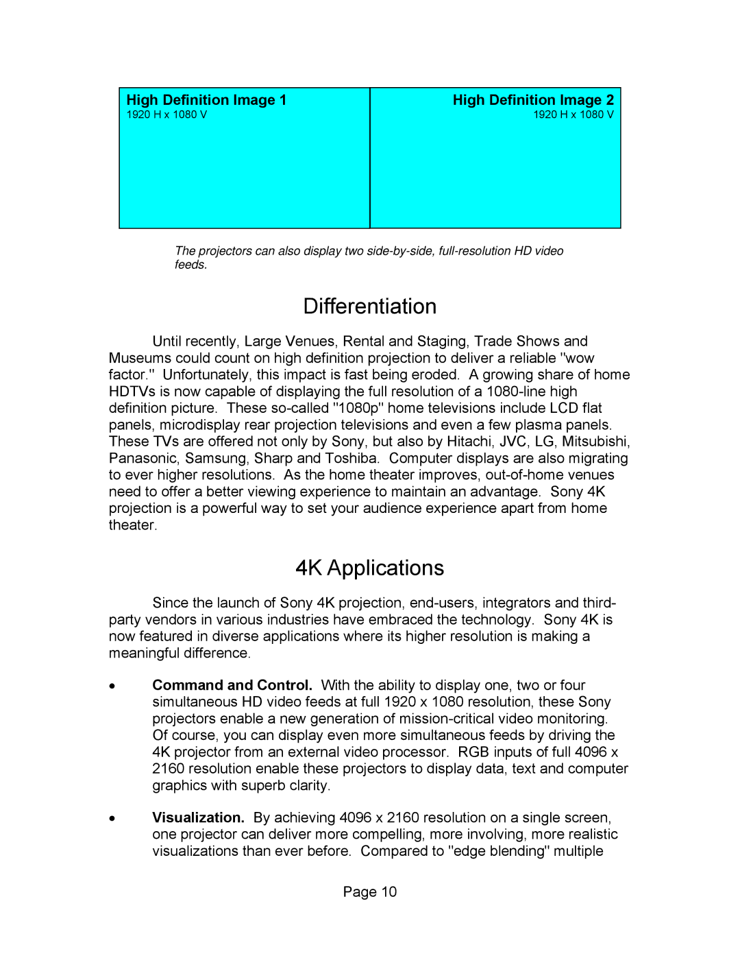 Sony SXRD 4K manual Differentiation, 4K Applications 