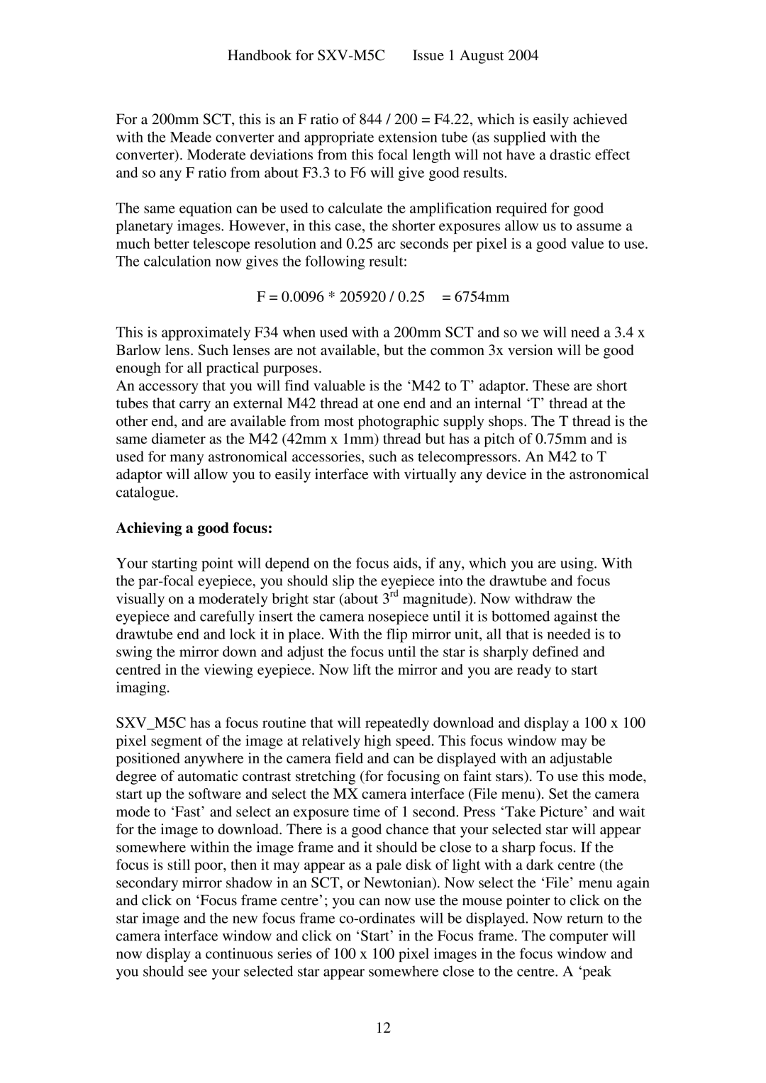 Sony SXV-M5C user manual Achieving a good focus 