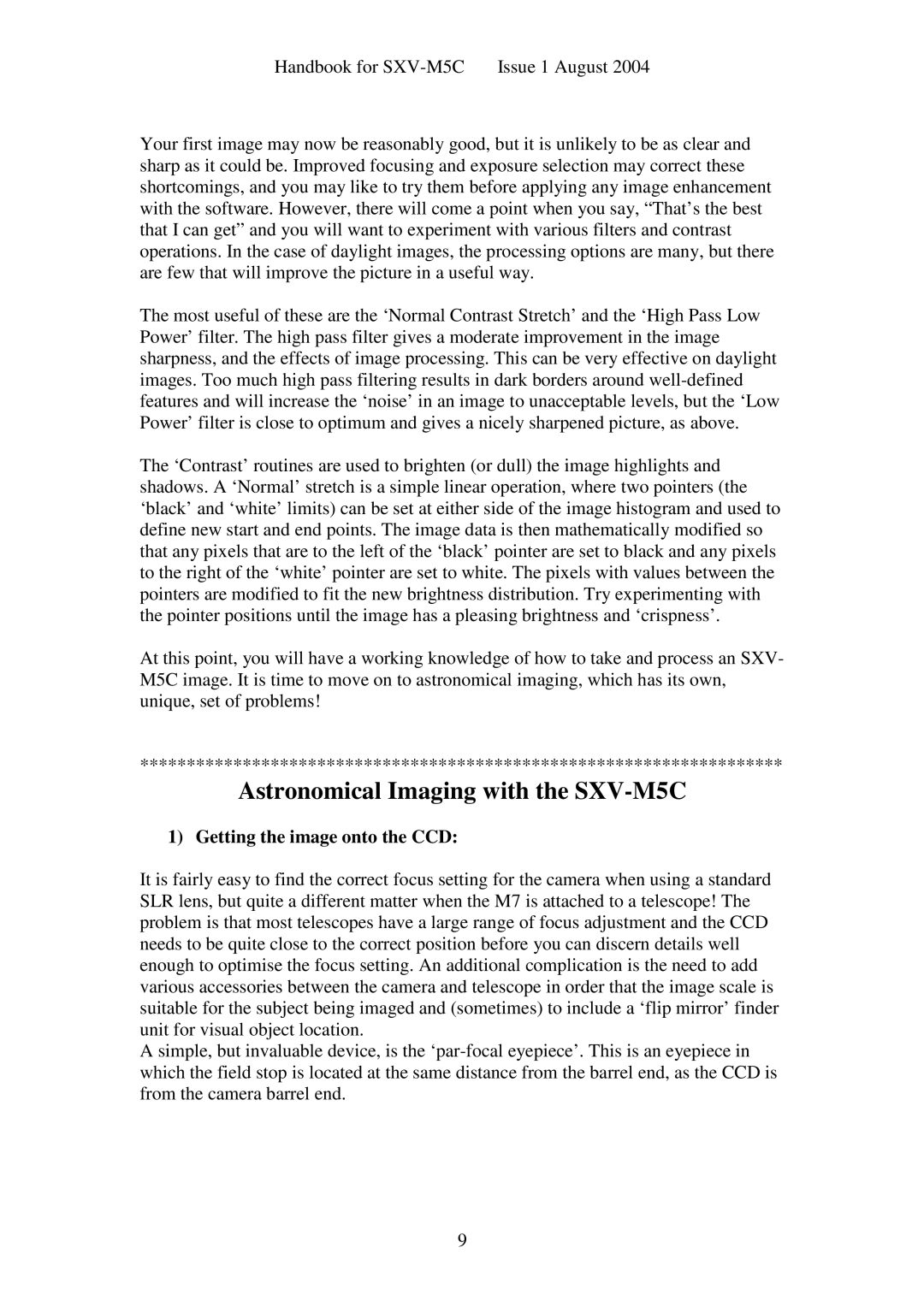 Sony user manual Astronomical Imaging with the SXV-M5C, Getting the image onto the CCD 