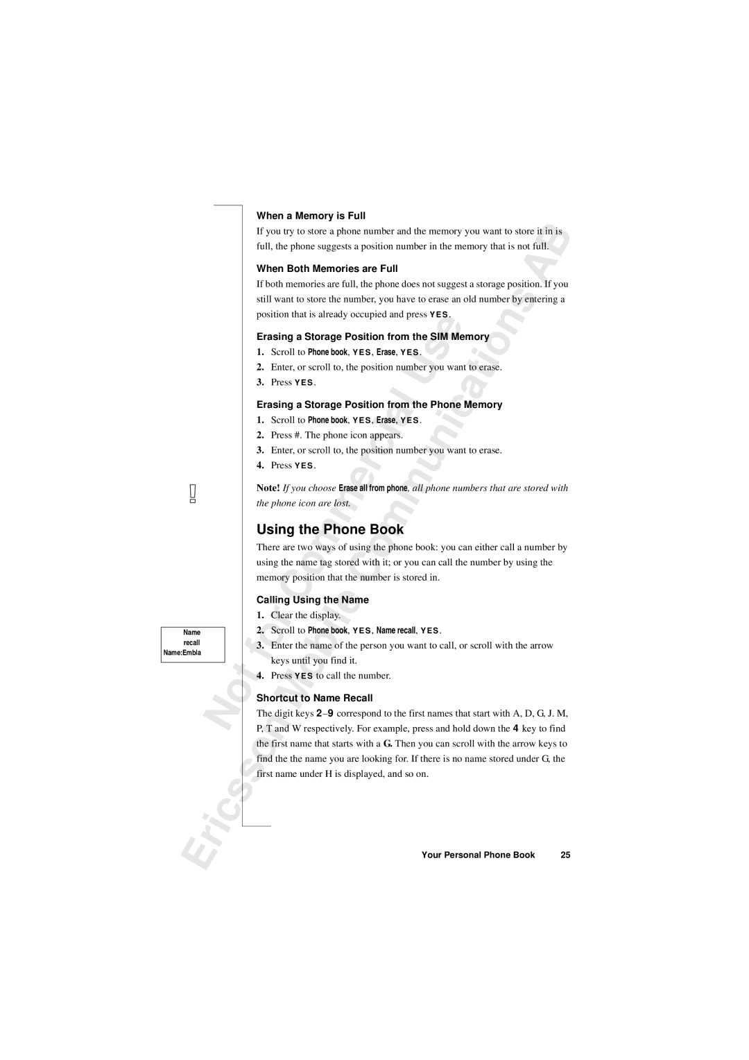 Sony T10s warranty Book, When a Memory is Full, Calling Using the Name, Shortcut to Name Recall 