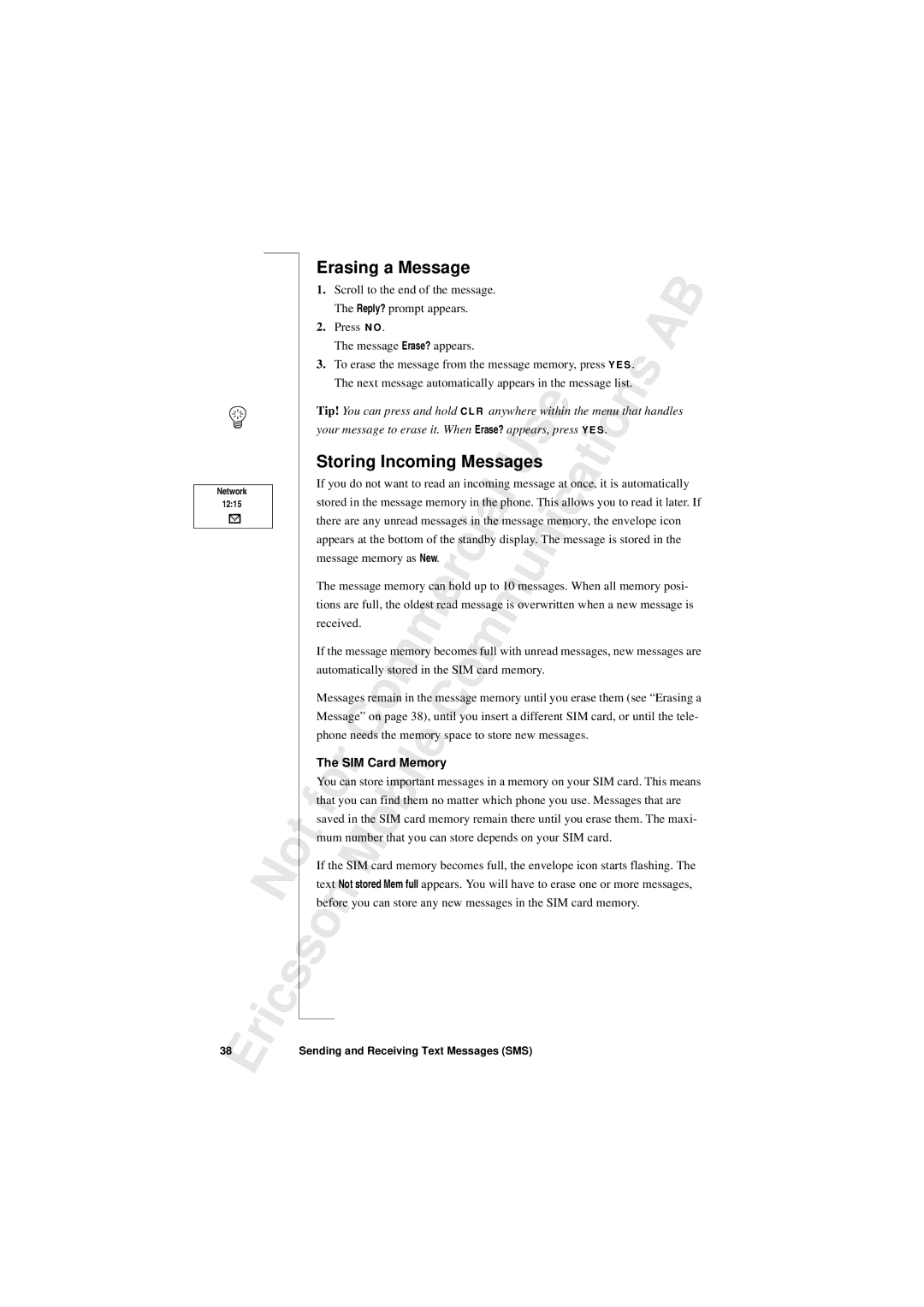 Sony T10s warranty Erasing a Message, Storing Incoming Messages, Press N O, SIM Card Memory 