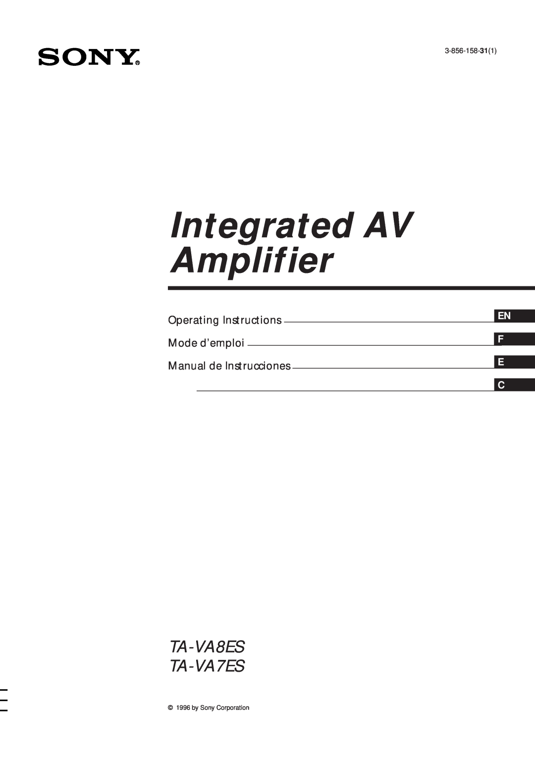 Sony manual Integrated AV Amplifier, TA-VA8ES TA-VA7ES, Operating Instructions, Mode d’emploi, Manual de Instrucciones 