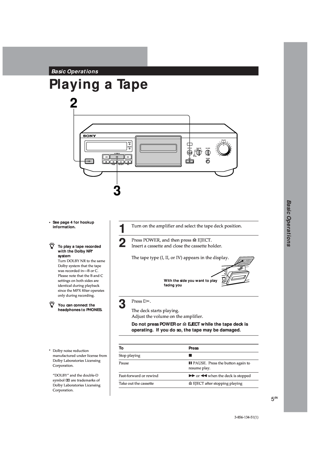 Sony TC-KE300 operating instructions Playing a Tape, Basic Operations, Press, See page 4 for hookup information 