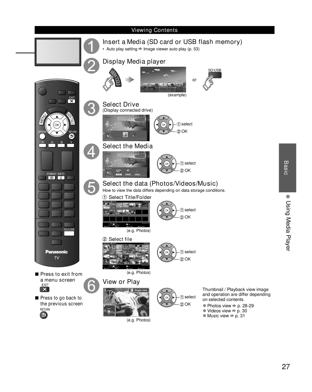 Sony TC-L47E5 Insert a Media SD card or USB flash memory, Display Media player, Select the data Photos/Videos/Music 