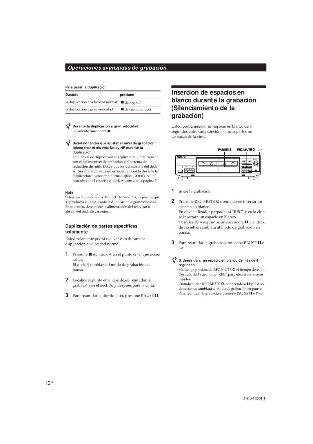 Sony TC-WR661, TC-WE405 manual Duplicación de partes específicas solamente, 10ES, Para parar la duplicación Durante Presione 