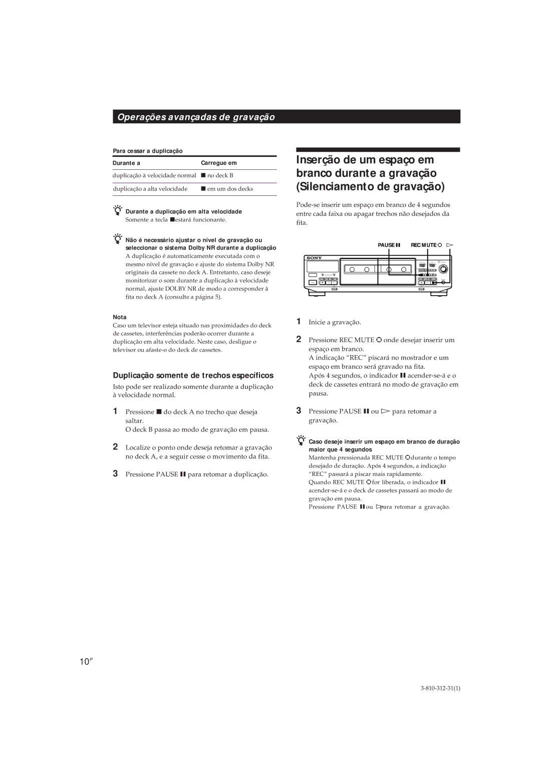 Sony TC-WR661, TC-WE405 manual 10P, Para cessar a duplicação Durante a Carregue em, Durante a duplicação em alta velocidade 