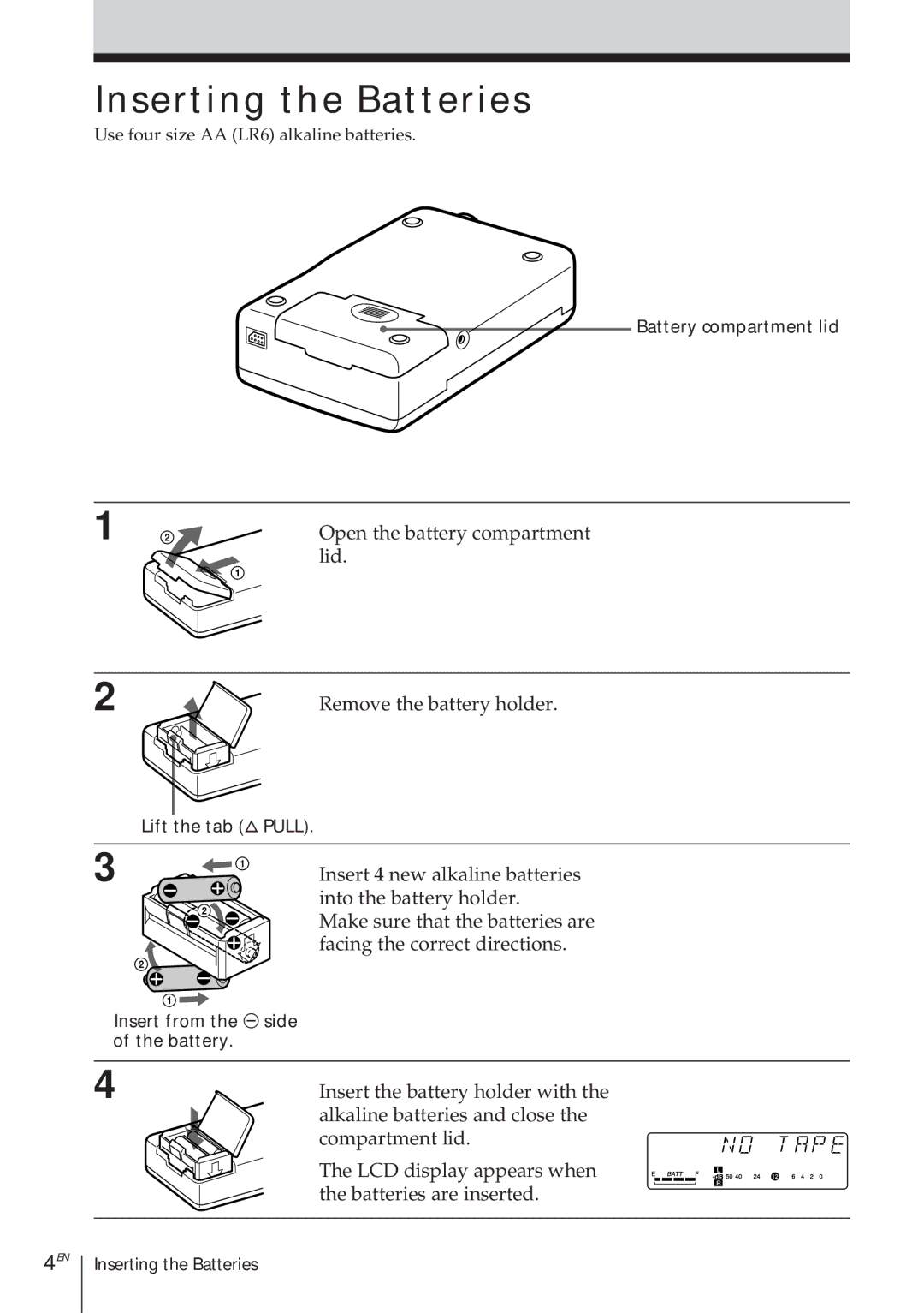 Sony TCD-D8 Inserting the Batteries, Battery compartment lid, Lift the tab ¢ Pull, Insert from the ’ side Battery 